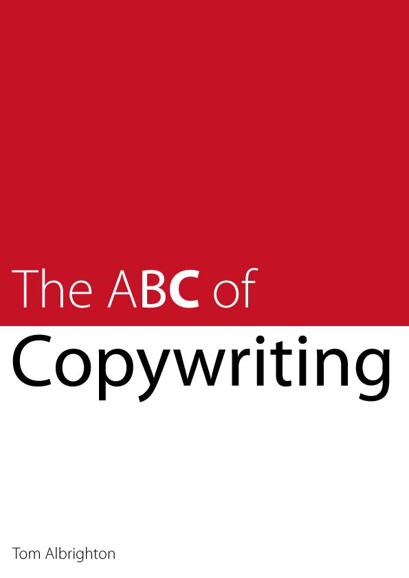 The ABC Of Copywriting